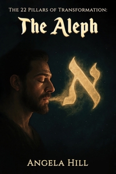 Paperback The 22 Pillars of Transformation: The Aleph Book