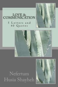 Paperback Love & Communication: 5 Letters and 40 Quotes Book