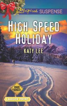 Mass Market Paperback High Speed Holiday [Large Print] Book