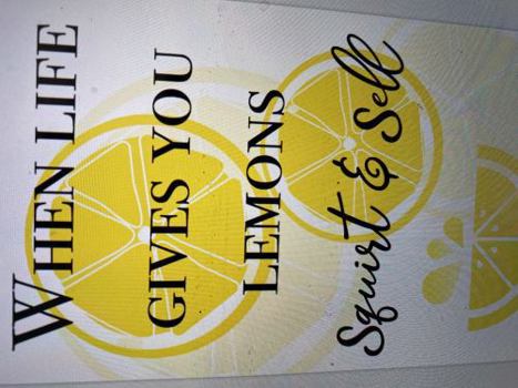 Paperback When Life Gives You Lemons Book