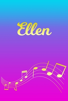 Paperback Ellen: Sheet Music Note Manuscript Notebook Paper - Pink Blue Gold Personalized Letter E Initial Custom First Name Cover - Mu Book