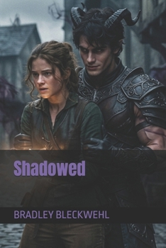 Shadowed (My Supernatural Love and Paranormal Sagas)