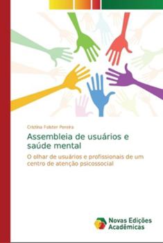 Paperback Assembleia de usuários e saúde mental [Portuguese] Book