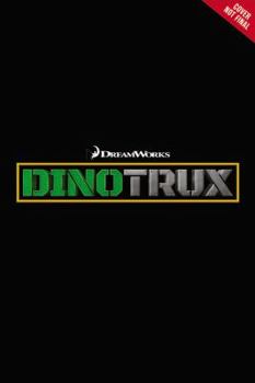 Dinotrux: Meet Garby! - Book  of the Dinotrux