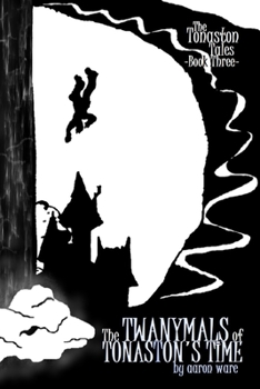 Paperback The Twanymals of Tonaston's Time Book