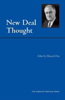 New Deal Thought (American Heritage Series) - Book #70 of the American Heritage Series