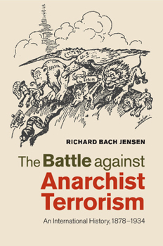 Paperback The Battle against Anarchist Terrorism Book