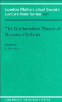 Paperback Grothendieck Theory of Dessins D'Enfants Book