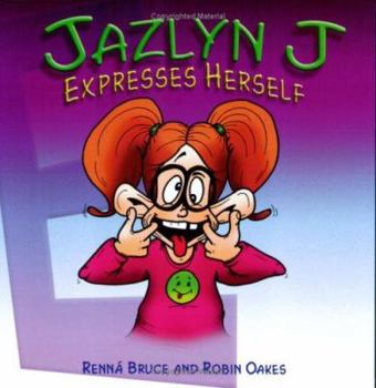Paperback Jazlyn J Expresses Herself Book