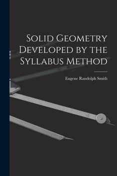 Paperback Solid Geometry Developed by the Syllabus Method Book