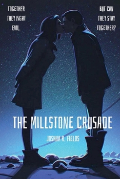 The Millstone Crusade