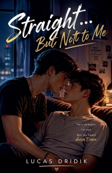 Paperback Straight... But Not to Me Book