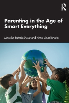 Paperback Parenting in the Age of Smart Everything Book