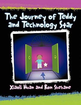 Paperback The Journey of Teddy and Technology Star Book