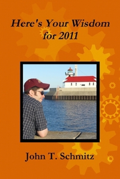 Paperback Here's Your Wisdom for 2011 Book