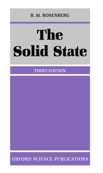 Paperback The Solid State: An Introduction to the Physics of Crystals for Students of Physics, Materials Science, and Engineering Book