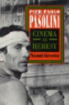 Hardcover Pier Paolo Pasolini: Cinema as Heresy Book