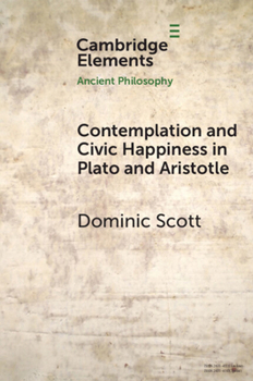 Paperback Contemplation and Society in Plato and Aristotle Book