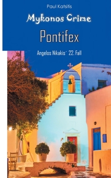 Paperback Pontifex - Mykonos Crime 22 [German] Book