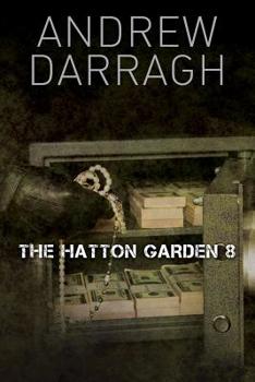 Paperback The Hatton Garden 8 Book