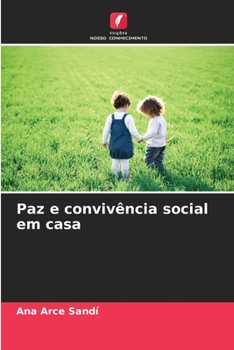 Paperback Paz e convivência social em casa [Portuguese] Book