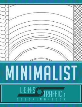 Paperback Minimalist Coloring Book - LENS Traffic: 8.5 x 11 (21.59 x 27.94 cm) Book