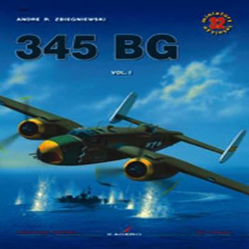 345 BG, Vol.I - Book #32 of the Miniatury Lotnicze/Air Miniatures