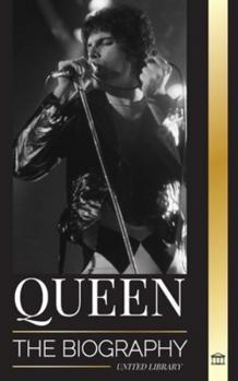 Paperback Queen: The Biography of Freddie Mercury's Greatest Rock Band and their Legacy Book