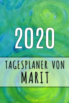 2020 Tagesplaner von Marit: Personalisierter Kalender f�r 2020 mit deinem Vornamen