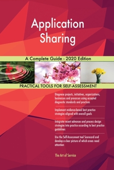 Paperback Application Sharing A Complete Guide - 2020 Edition Book