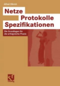 Paperback Netze -- Protokolle -- Spezifikationen: Die Grundlagen Für Die Erfolgreiche PRAXIS [German] Book