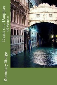 Paperback Death of a Daughter of Venice Book