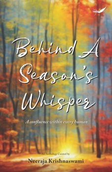 Paperback Behind A Season's Whisper Book