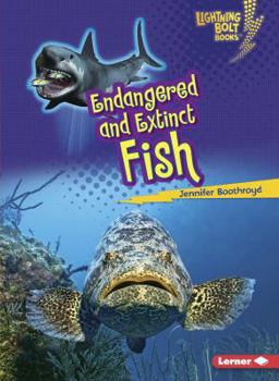 Paperback Endangered and Extinct Fish Book