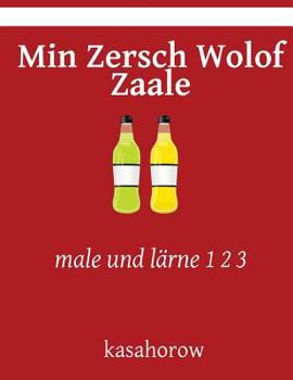 Paperback Min Zersch Wolof Zaale: male und lärne 1 2 3 [German] Book