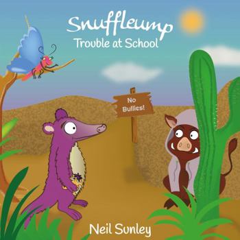 Paperback Snuffleump: Trouble at School Book