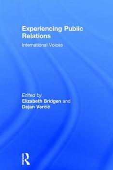 Hardcover Experiencing Public Relations: International Voices Book