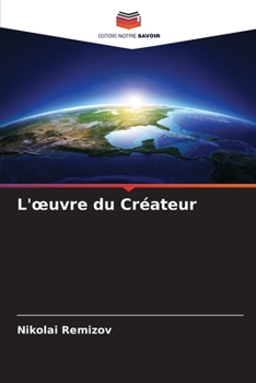 Paperback L'oeuvre du Créateur [French] Book