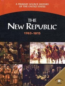 Library Binding The New Republic 1763-1815 Book