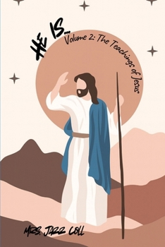 Paperback He Is... Vol 2: The Teachings of Jesus Book