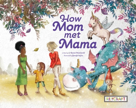 Paperback How Mom Met Mama Book