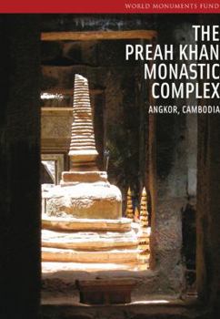 Paperback Preh Khan Monastic Complex: Angkor, Cambodia Book