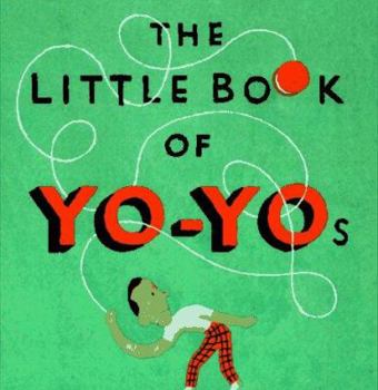 Hardcover The Little Book of Yo-Yos Book