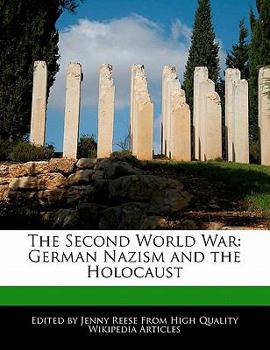 Paperback The Second World War: German Nazism and the Holocaust Book