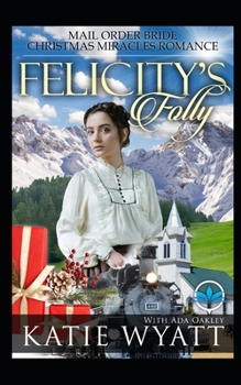 Paperback Felicity's Folly Book