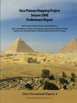 Paperback Giza Plateau Mapping Project Season 2008 Preliminary Report Book