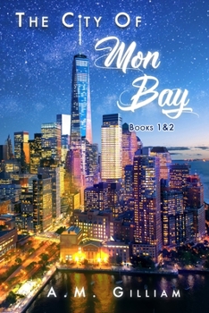 Paperback The City of Mon Bay Series Books 1 & 2 Book