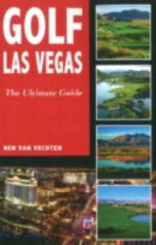 Paperback Golf Las Vegas: The Ultimate Guide Book