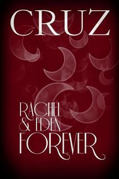 Paperback Rachel & Eden Forever Book