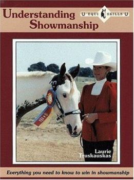 Paperback Understanding Showmanship: Everything You Need to Know to Win in Showmanship Classes Book